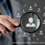 16 Most Affordable CRMs for Small Businesses